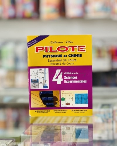 Résumé , Collection Pilote : Physique et Chimie - Essentiel de Cours