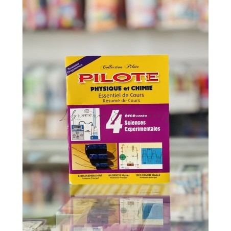 Résumé , Collection Pilote : Physique et Chimie - Essentiel de Cours