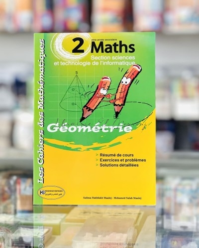 Manuel **Les Cahiers des Mathématiques Géométrie 2