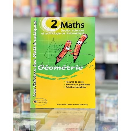 Manuel **Les Cahiers des Mathématiques Géométrie 2