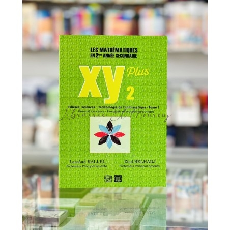 XY Plus Mathématiques - Tome 1 - 2ème Technologie de L'informatique
