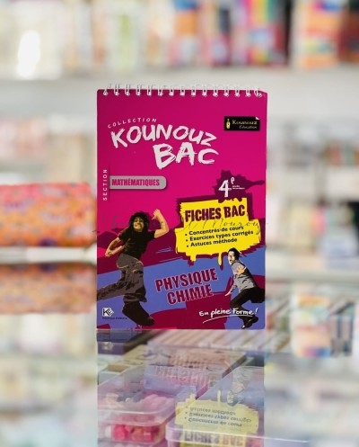 Kounouz Fiches Bac Analyse 4ème Mathématiques & Physique Chimie