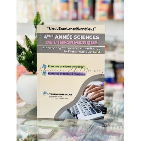Vers l’Excellence Numérique 4e Sciences de l’informatique