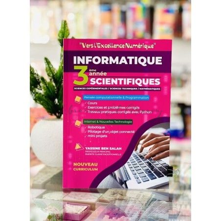 Vers l’Excellence Numérique 3e année scientifique