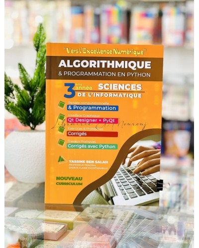 Vers l’Excellence Numérique 3e Algorithmique - Librairie el Mourouj
