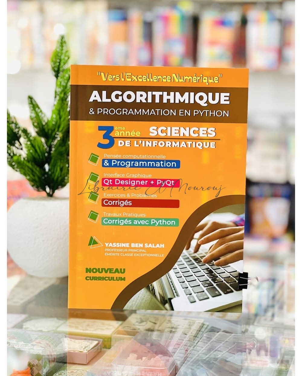 Vers l’Excellence Numérique 3e Algorithmique - Librairie el Mourouj