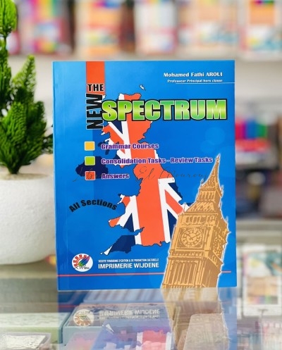The New Spectrum 4ème Année Baccalauréat | Livre Anglais