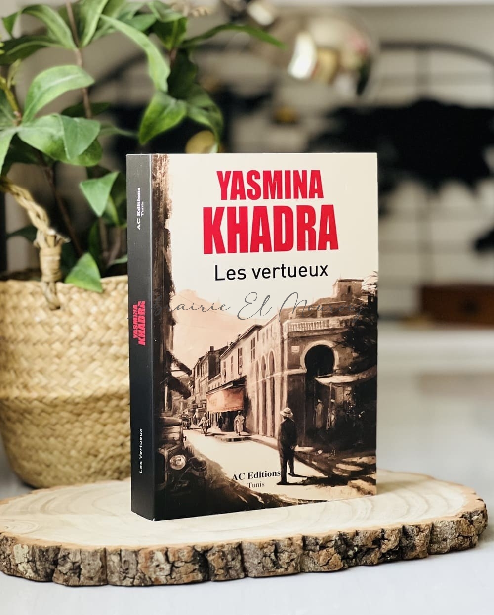 Les Vertueux Yasmina Khadra | Roman Littéraire en Français