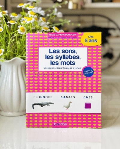 Les sons, les syllabes, les mots - Se préparer à l'apprentissage de la lecture