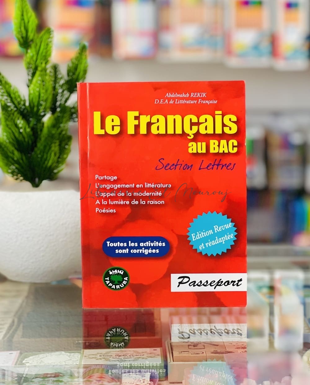Passeport Le Français au BAC Section Lettres | Révisions