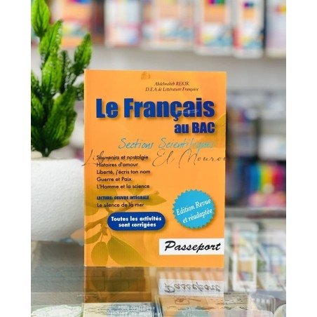 Passeport Le Français au BAC - 4ème Sciences | Révisions
