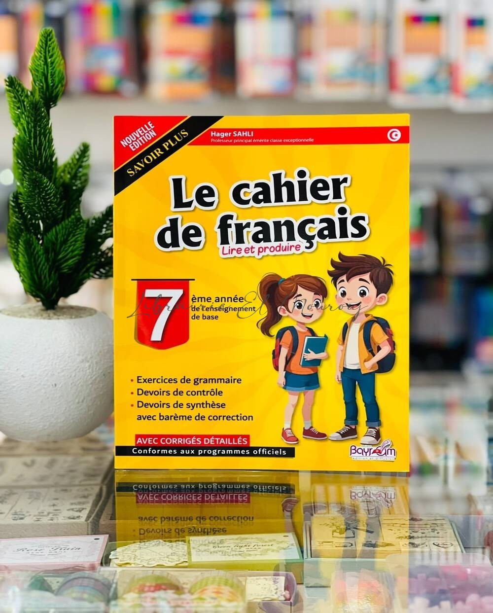 Lire et Produire Le Cahier de Français 7ème Année | Tunisie