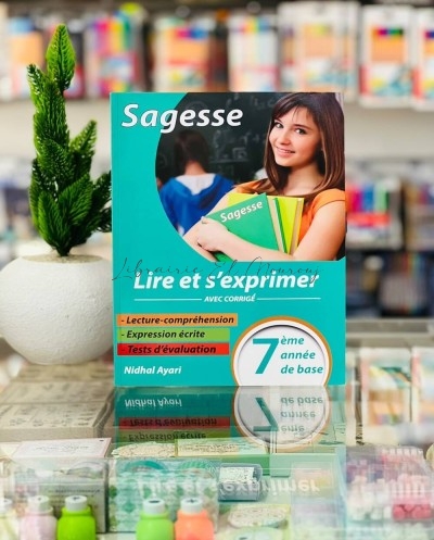 Sagesse Lire et S'exprimer Français 7ème Année | Parascolaire