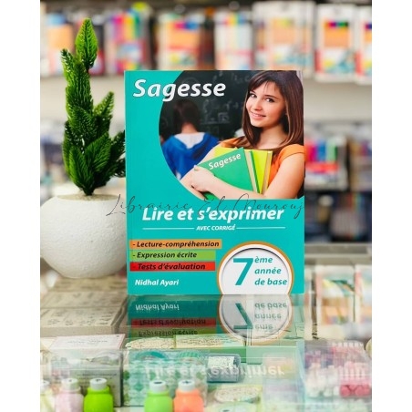 Sagesse Lire et S'exprimer Français 7ème Année | Parascolaire
