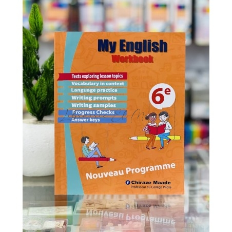 My English Workbook 6ème Année Primaire | El Mourouj