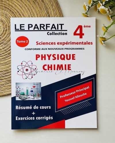 Le parfait Collection Bac Sciences Expérimentales Physique Chimie