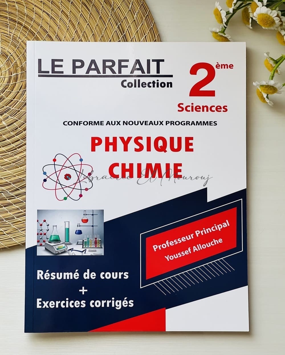 Le parfait Collection 2éme Sciences Expérimentales Physique Chimie