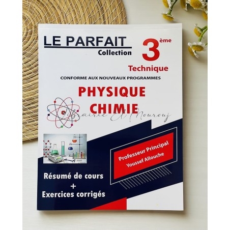 Le parfait Collection 3éme Technique Physique Chimie
