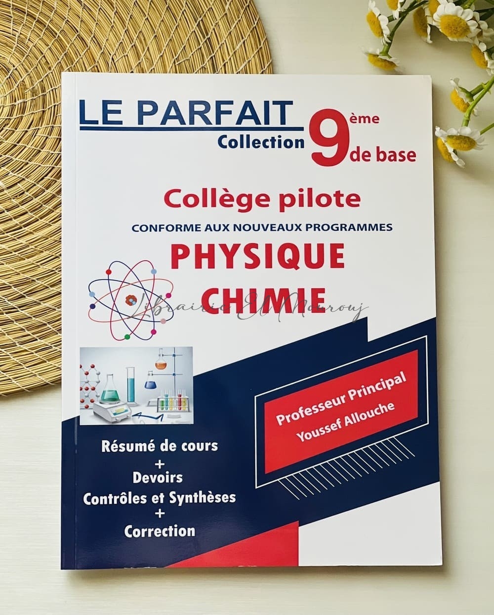 Le parfait Collection 9éme de base Physique Chimie collège Pilote