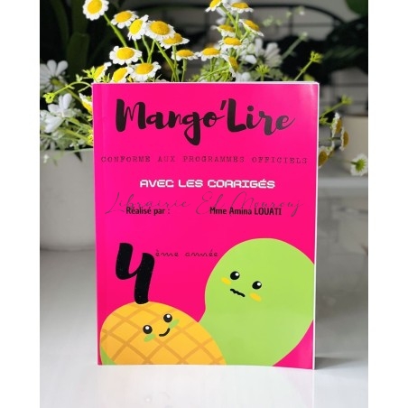 Mango'lire 4ème année avec Corrigés | Librairie El Mourouj